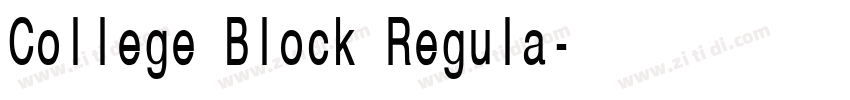 College Block Regula字体转换 College Block Regula字体转换